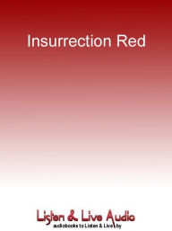 Title: Insurrection Red: Navy Seals Series, Book 1, Author: Mike Murray