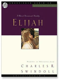 Title: Great Lives: Elijah: A Man of Heroism and Humility, Author: Charles Swindoll