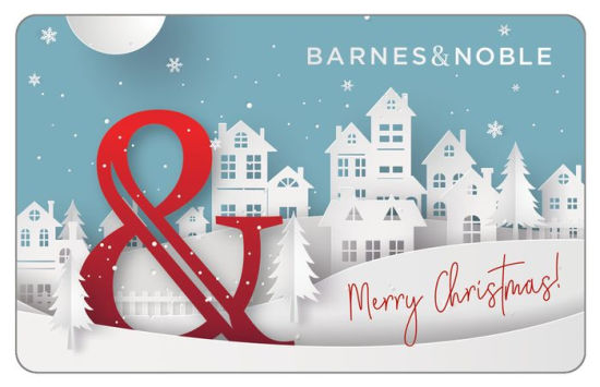 Christmas Wonderland By Barnes Noble Egift Card Barnes Noble