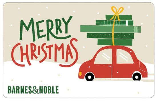 Christmas Car Egift Card By Barnes Noble Egift Card Barnes Noble