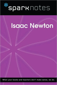 Title: Isaac Newton (SparkNotes Biography Guide Series), Author: SparkNotes Editors