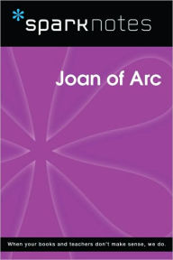 Title: Joan of Arc (SparkNotes Biography Guide Series), Author: SparkNotes Editors