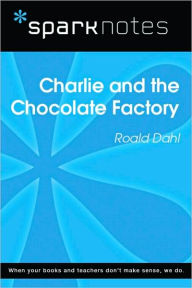 Title: Charlie and the Chocolate Factory (SparkNotes Literature Guide Series), Author: SparkNotes