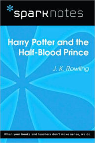 Title: Harry Potter and the Half-Blood Prince (SparkNotes Literature Guide Series), Author: SparkNotes