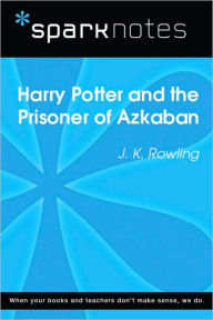 Title: Harry Potter and the Prisoner of Azkaban (SparkNotes Literature Guide Series), Author: SparkNotes