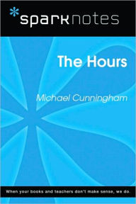 The Hours (SparkNotes Literature Guide Series)