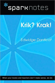 Title: Krik? Krak! (SparkNotes Literature Guide Series), Author: SparkNotes