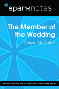 Title: The Member of the Wedding (SparkNotes Literature Guide Series), Author: SparkNotes