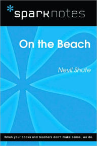 On the Beach (SparkNotes Literature Guide Series)