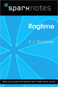 Ragtime (SparkNotes Literature Guide Series)