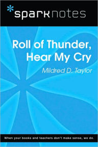 Title: Roll of Thunder, Hear My Cry (SparkNotes Literature Guide Series), Author: SparkNotes