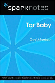 Title: Tar Baby (SparkNotes Literature Guide Series), Author: SparkNotes