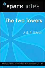 Title: The Two Towers (SparkNotes Literature Guide Series), Author: SparkNotes