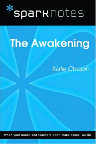 The Awakening (SparkNotes Literature Guide Series)