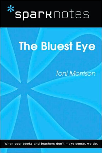 The Bluest Eye (SparkNotes Literature Guide Series)