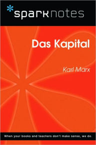 Title: Das Kapital (SparkNotes Philosophy Guide), Author: SparkNotes Editors