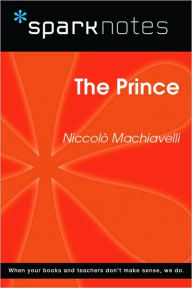 Title: The Prince (SparkNotes Philosophy Guide), Author: SparkNotes