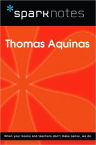 Title: Thomas Aquinas (SparkNotes Philosophy Guide), Author: SparkNotes Editors