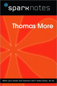 Title: Thomas More (SparkNotes Philosophy Guide), Author: SparkNotes Editors