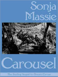 Title: Carousel, Author: Sonja Massie