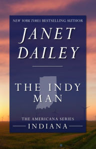 Title: The Indy Man: Indiana (Americana Series), Author: Janet Dailey