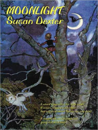 Title: Moonlight, Author: Susan Dexter