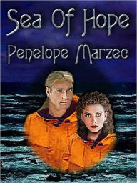 Title: Sea of Hope, Author: Penelope Marzec