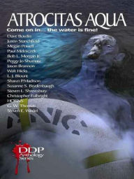 Title: Atrocitas Aqua: Horrors of the Deep, Author: David Bowlin