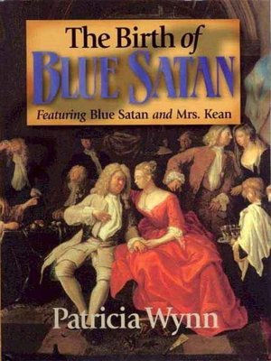 The Birth of Blue Satan