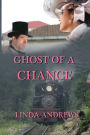 Ghost of a Chance