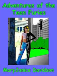 Title: Adventures of the Teen Furies, Author: MaryJanice Davidson