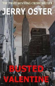 Title: Busted Valentine, Author: Jerry Oster