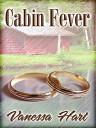 Title: Cabin Fever, Author: Vanessa Hart