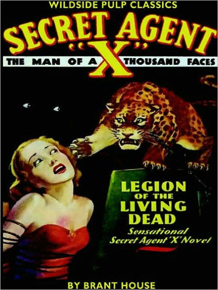 Secret Agent 'X': The Legions of the Living Dead
