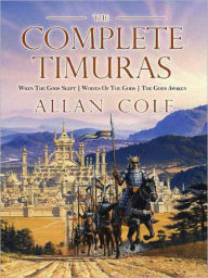 Title: When the Gods Slept (Tales of the Timuras Series #1), Author: Allan Cole