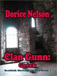 Title: Clan Gunn: Gerek, Author: Dorice Nelson