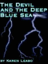 Title: The Devil and the Deep Blue Sea, Author: Karen Leabo