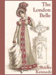 Title: The London Belle, Author: Shirley Kennedy