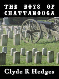 Title: The Boys of Chattanooga, Author: Clyde R. Hedges