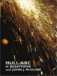 Title: Null-ABC, Author: H. Beam Piper