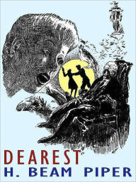 Title: Dearest, Author: H. Beam Piper