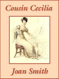 Title: Cousin Cecilia, Author: Joan Smith