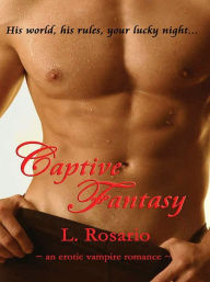 Title: Captive Fantasy, Author: L. Rosario