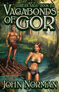 Title: Vagabonds of Gor (Gor Series #24), Author: John Norman