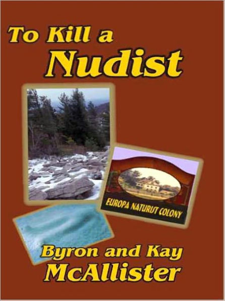 To Kill a Nudist [Nudist Series Book 3]