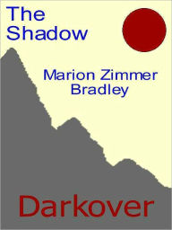 Title: The Shadow, Author: Marion Zimmer Bradley