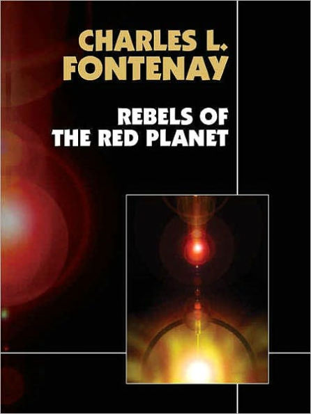 Rebels of the Red Planet