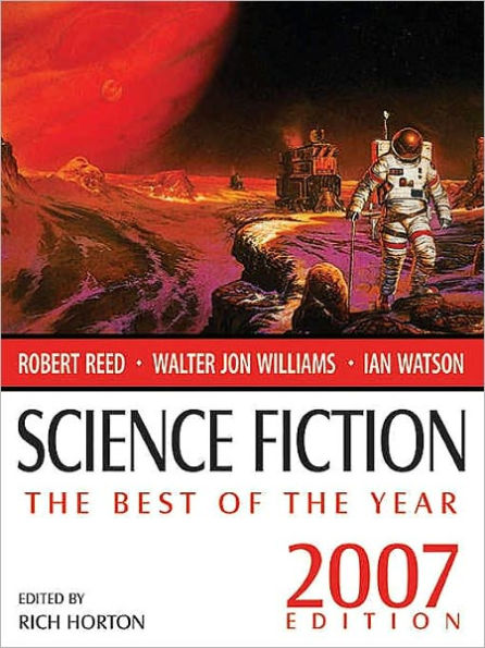 Science Fiction: The Best of the Year (2007 Edition)