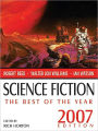 Science Fiction: The Best of the Year (2007 Edition)