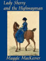 Lady Sherry and the Highwayman